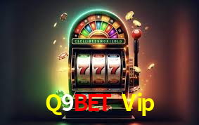 Q9Bet Vip