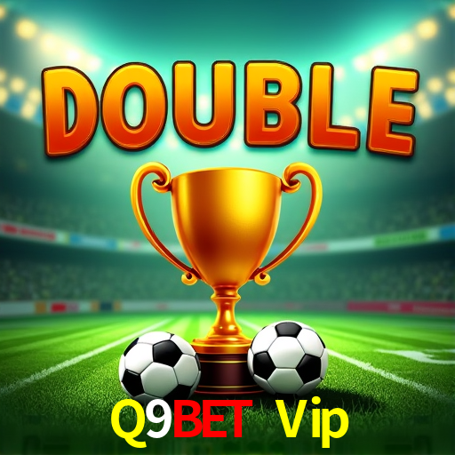 Q9Bet Vip
